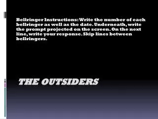 The Outsiders