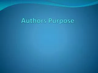 Authors Purpose