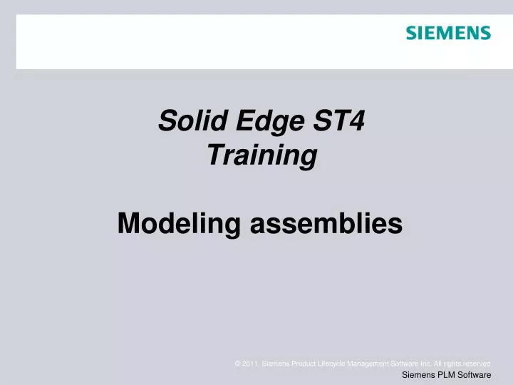 solid edge st4 training modeling assemblies
