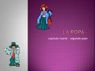 la ropa