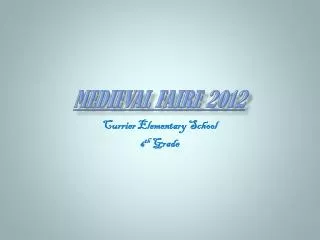 Medieval Faire 2012
