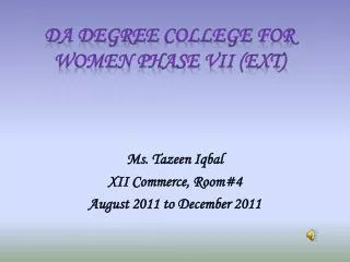 DA Degree College for Women Phase VII (Ext)