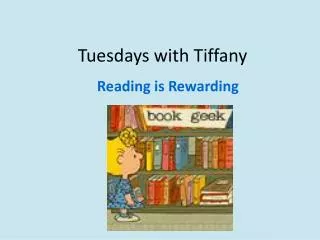 Tuesdays with Tiffany