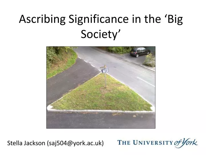 ascribing significance in the big society