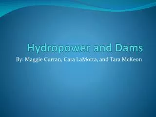 Hydropower and Dams