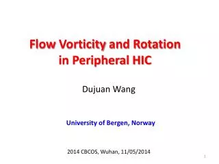Flow Vorticity and Rotation in Peripheral HIC