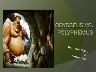 Odysseus vs. Polyphemus