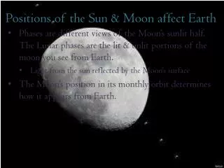 Positions of the Sun &amp; Moon affect Earth