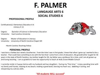 F. PALMER LANGAUGE ARTS 6 SOCIAL STUDIES 6