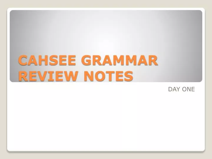 cahsee grammar review notes