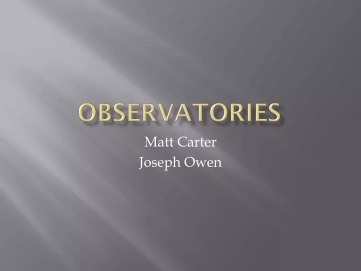 observatories