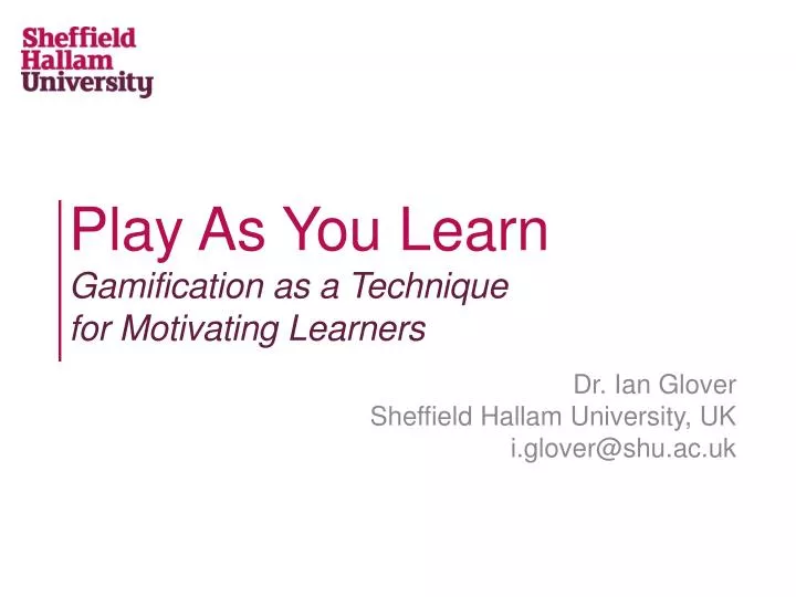play as you learn gamification as a technique for motivating learners