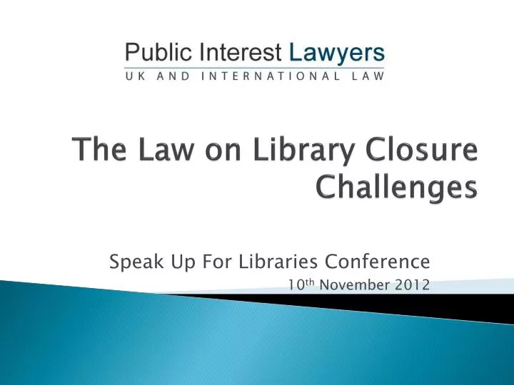 the law on library closure challenges