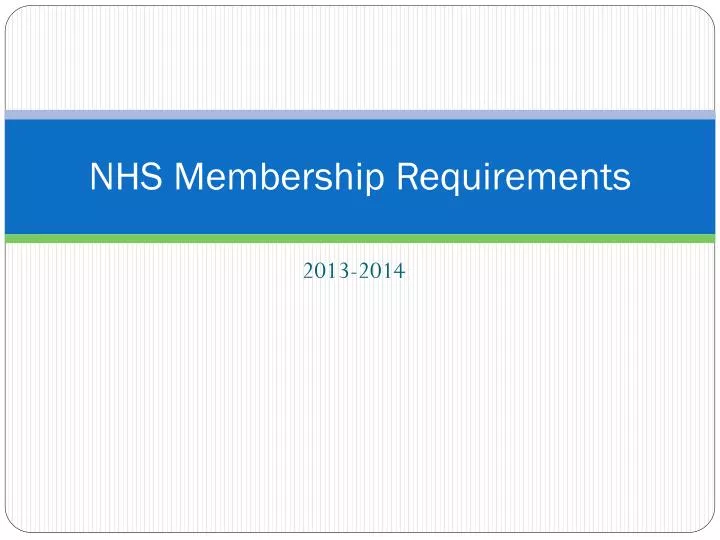 nhs membership requirements