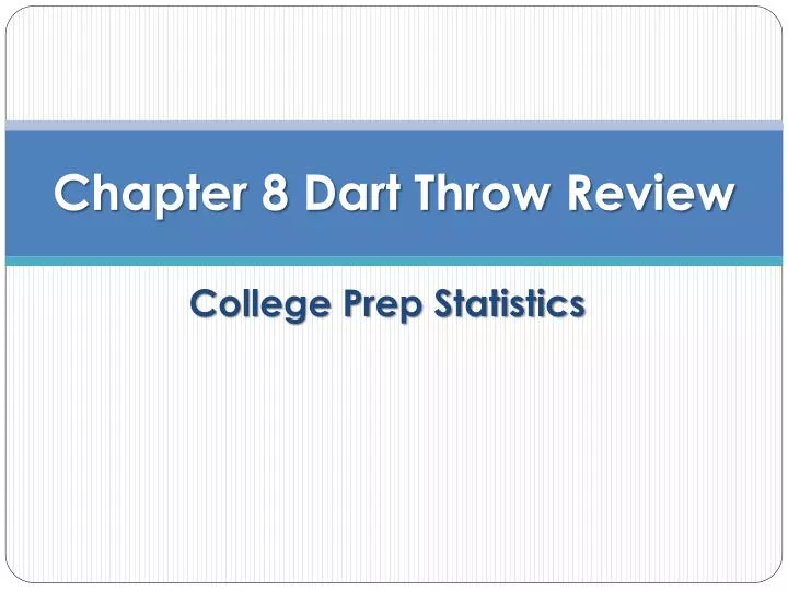 chapter 8 dart throw review