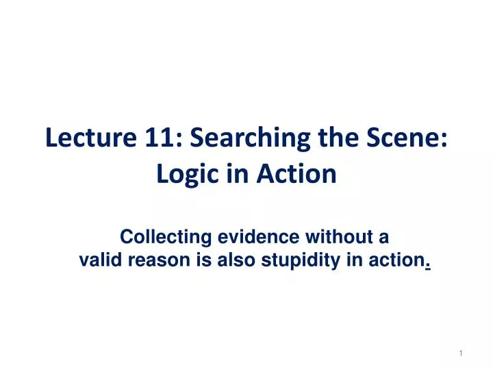 lecture 11 searching the scene logic in action