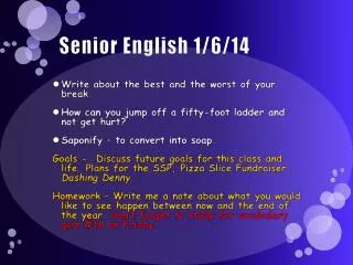 Senior English 1/6/14