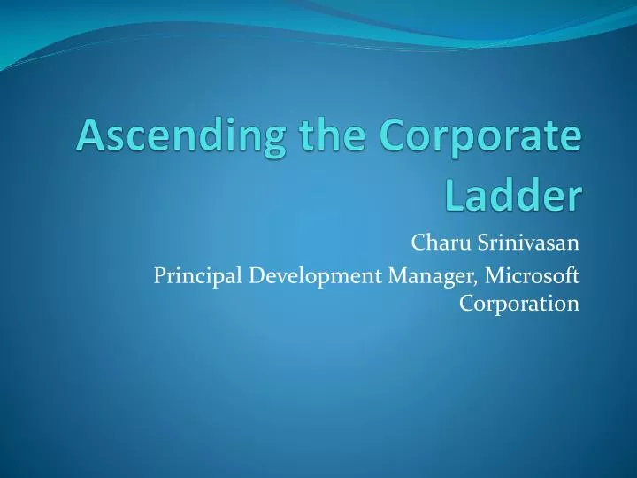 ascending the corporate ladder