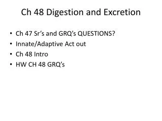 Ch 48 Digestion and Excretion