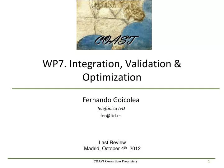 wp7 integration validation optimization