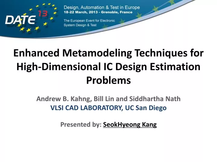 enhanced metamodeling techniques for high dimensional ic design estimation problems