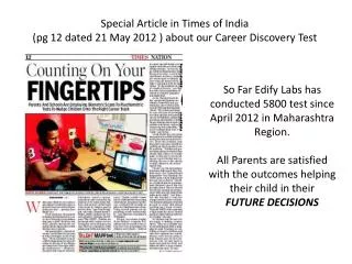 Special Article in Times of India ( pg 12 dated 21 May 2012 ) about our Career Discovery Test