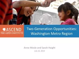 Two-Generation Opportunities: Washington Metro Region