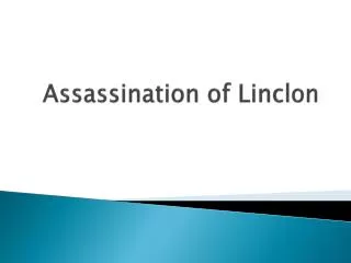 Assassination of Linclon