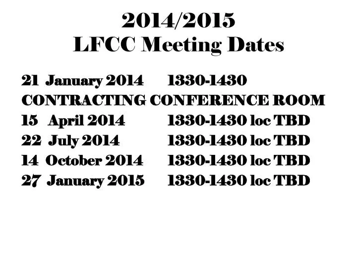 2014 2015 lfcc meeting dates