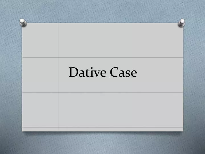 dative case