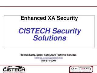 Enhanced XA Security CISTECH Security Solutions