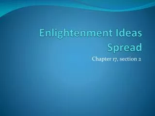 Enlightenment Ideas Spread