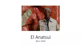 El Anatsui (Born 1944)