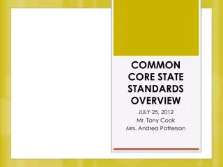 COMMON CORE STATE STANDARDS OVERVIEW