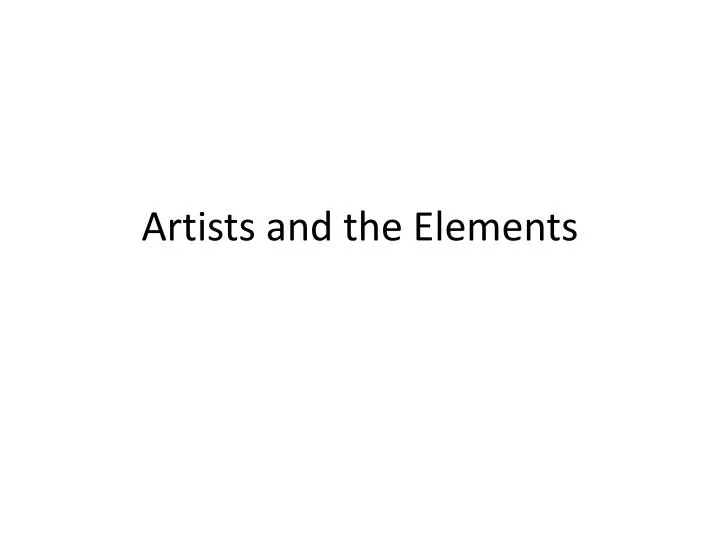 artists and the elements