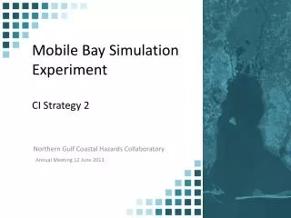 Mobile Bay Simulation Experiment CI Strategy 2