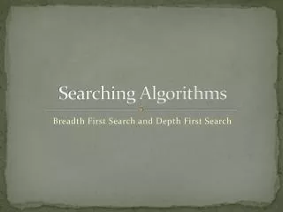 Searching Algorithms