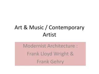 Art &amp; Music / Contemporary Artist