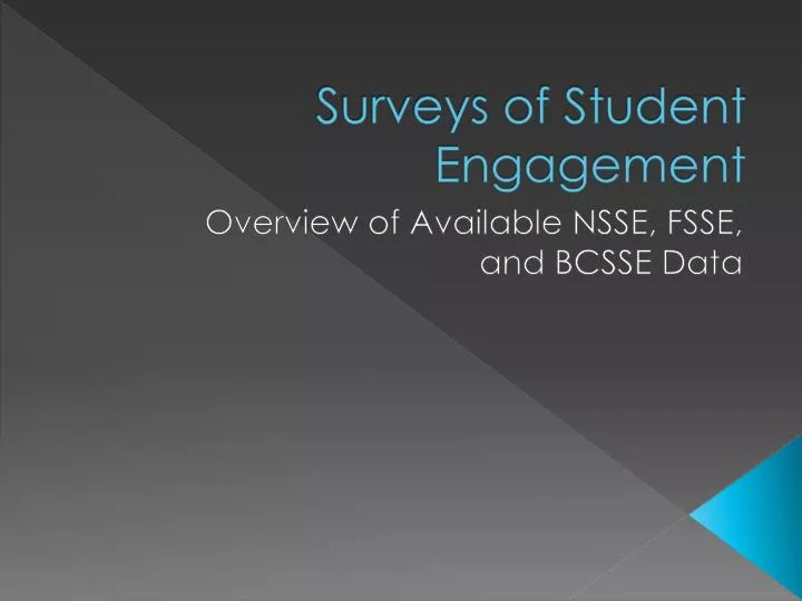 surveys of student engagement