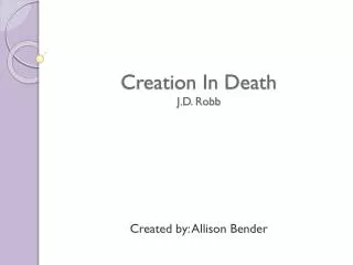 Creation In Death J.D. Robb