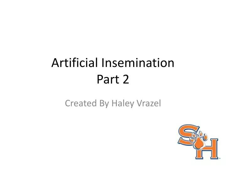 artificial insemination part 2