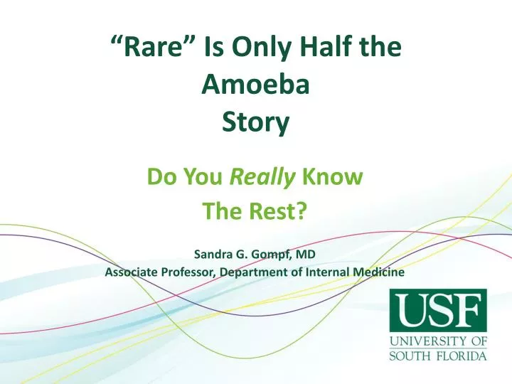 rare is only half the amoeba story