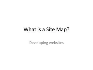 What is a Site Map?