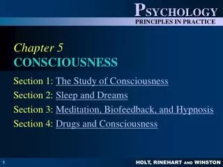 Chapter 5 CONSCIOUSNESS