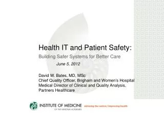 Health IT and Patient Safety: