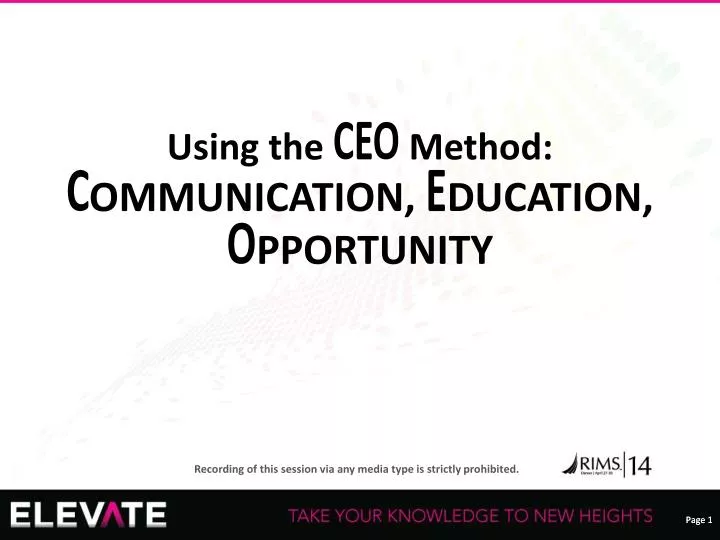 using the ceo method c ommunication e ducation o pportunity