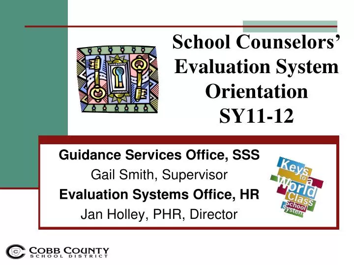school counselors evaluation system orientation sy11 12