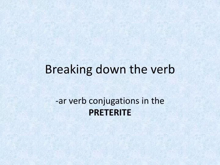 ar verb conjugations in the preterite
