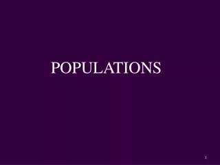 POPULATIONS