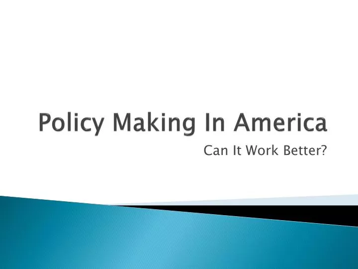 policy making in america